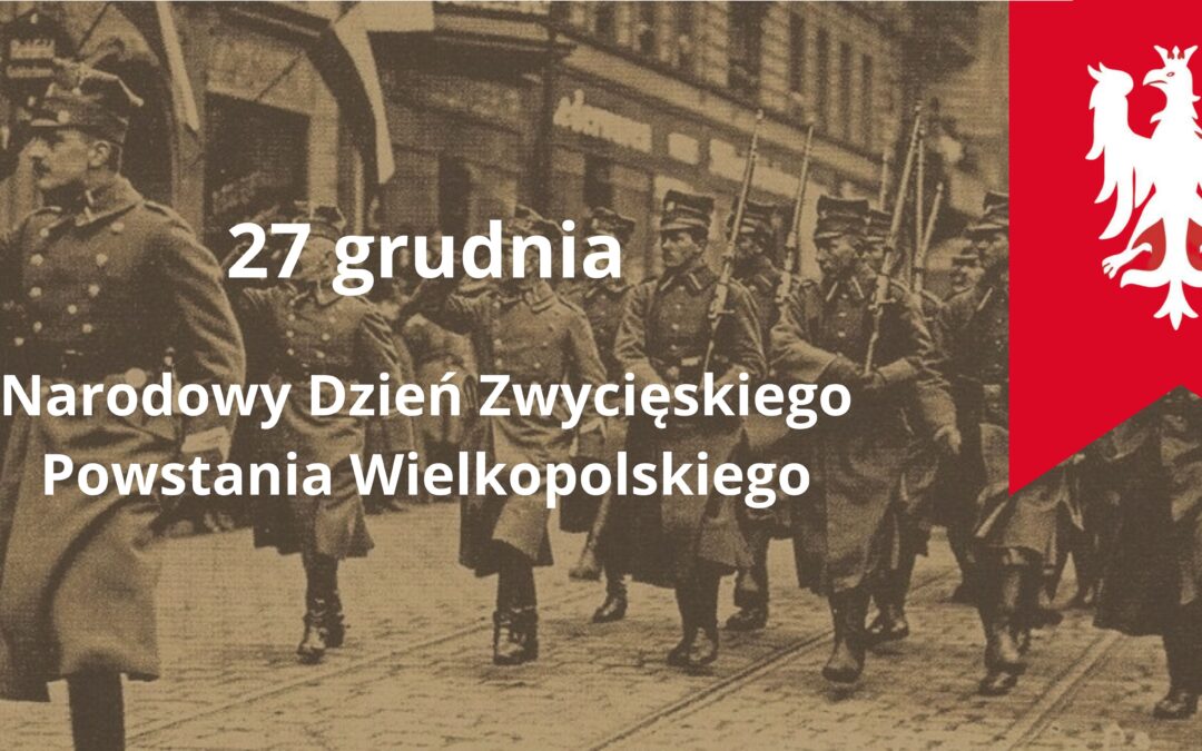 Chorągiew Powstania wielkopolskiego na wieży Bazyliki Mariackiej w Krakowie – 27 grudnia Narodowy Dzień Zwycięskiego Powstania Wielkopolskiego